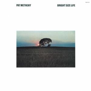 Pat Metheny ブライト・サイズ・ライフ UHQCD