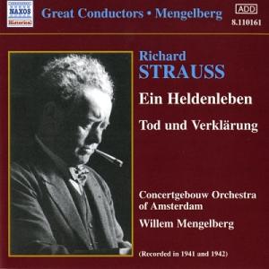 ウィレム・メンゲルベルク R.シュトラウス: 交響詩「英雄の生涯」 「死と変容」 CD