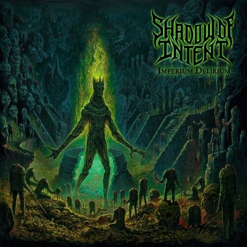 Shadow Of Intent Imperium Delirium CD