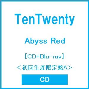 TenTwenty Abyss Red ［CD+Blu-ray Disc］＜初回生産限定盤A＞ CD...