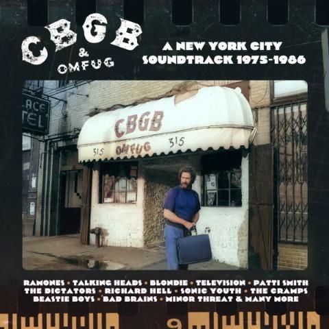 Various Artists CBGB:ニューヨーク・シティ・サウンドトラック 1975-1986...