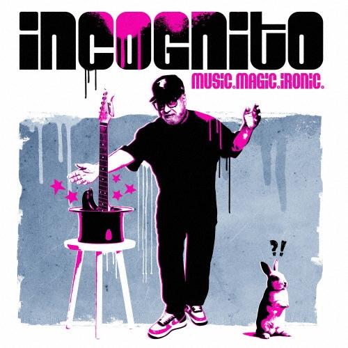 Incognito MUSIC. MAGIC. IRONIC. CD