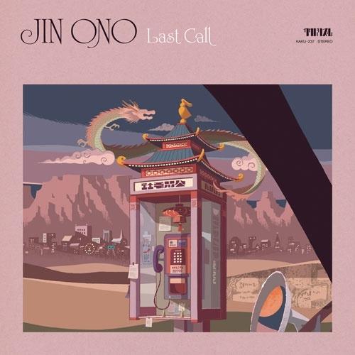 Jin Ono Last Call＜生産限定盤＞ 7inch Single
