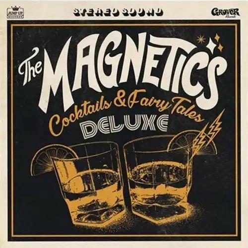 The Magnetics Cocktails &amp; Fairy Tales CD