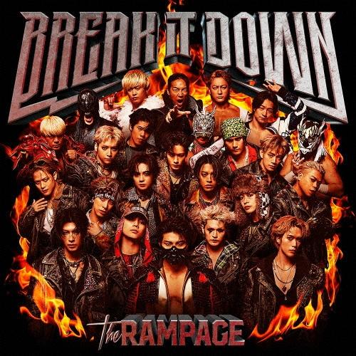 THE RAMPAGE from EXILE TRIBE BREAK IT DOWN ［CD+Blu...