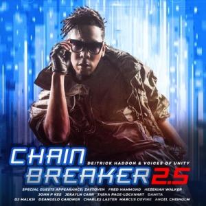 Deitrick Haddon/Voices Of Unity Chain Breaker 2.5 ...