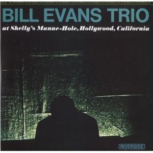 Bill Evans Trio Bill Evans Trio At Shelly's Manne-...