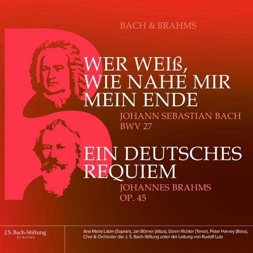 ルドルフ・ルッツ J.S.バッハ: カンタータ第27番、ブラームス: ドイツ・レクイエム CD