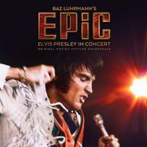 Elvis Presley 「EPiC : Elvis Presley in Concert」オリジナル・サウンドトラック CD