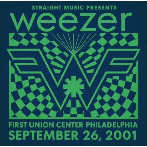 Weezer アワ・ネーム・イズ・ウィーザー - ライブ・アット・ファーストユニオン・センター、フィ...