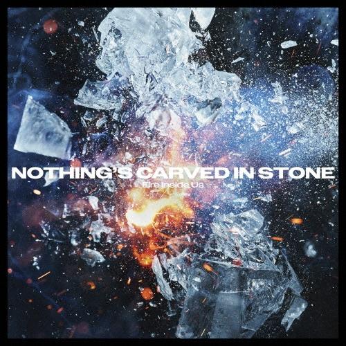 Nothing's Carved In Stone Fire Inside Us＜通常盤＞ CD