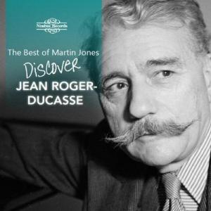 マーティン・ジョーンズ ベスト・オヴ・マーティン・ジョーンズ 〜 ディスカヴァー・ジャン・ロジェ=デ...