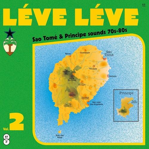 Various Artists Leve Leve Vol. 2: Sao Tome &amp; Princ...