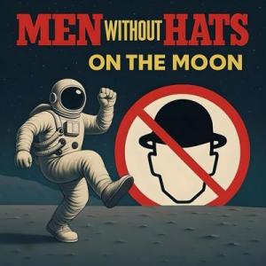 Men Without Hats On the Moon CD