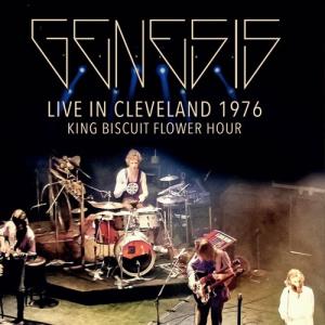 Genesis Live In Cleveland 1976 King Biscuit Flower Hour CD