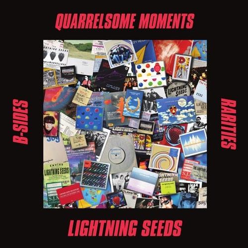The Lightning Seeds Quarrelsome Moments: B-Sides A...