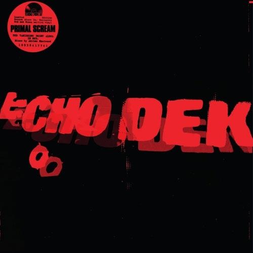 Primal Scream Echo Dek＜RECORD STORE DAY対象商品/Red &amp; ...