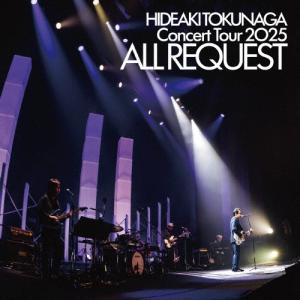 特典付：ポストカード】徳永英明 / Concert Tour 2025 ALL REQUEST