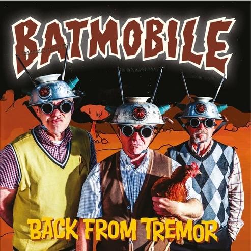 Batmobile Back From Tremor LP