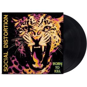 Social Distortion Born to Kill LP