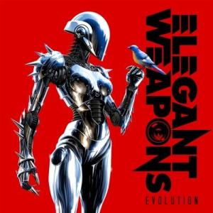 Elegant Weapons Evolution CD