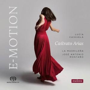 ルシア・カイウエラ E-MOTION〜メタスタージオの台本によるカストラートのアリア集 SACD H...