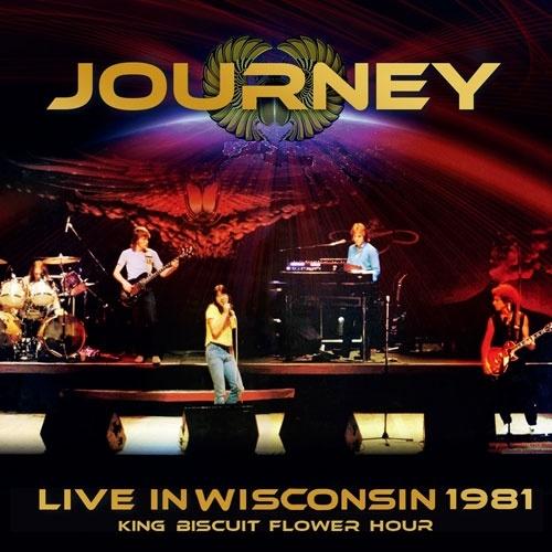 Journey Live In Wisconsin 1981 King Biscuit Flower...