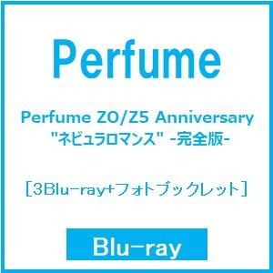 Perfume Perfume ZO/Z5 Anniversary ""ネビュラロマンス"" -完全...