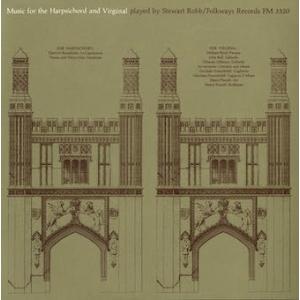 スチュワート・ロブ Music for the Harpsichord and Virginal C...
