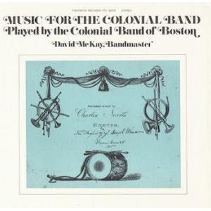 Colonial Band Of Boston Music for the Colonial Ban...