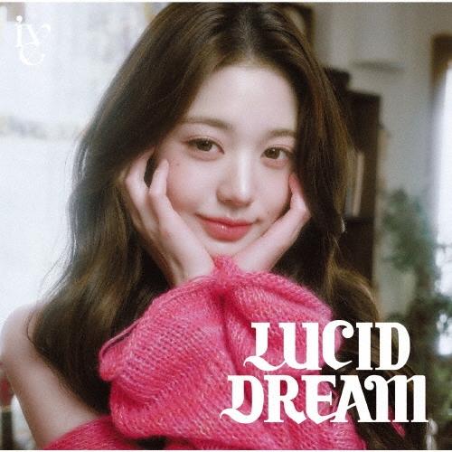 IVE LUCID DREAM ［CD+ソロ仕様ブックレット］＜メンバーソロジャケット盤(WONYO...