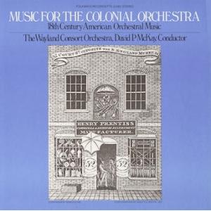 David P. McKay Music for the Colonial Orchestra CD...