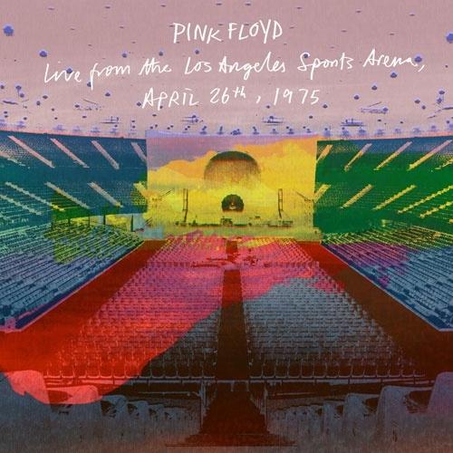 Pink Floyd Live?From?the Los Angeles Sports Arena,...