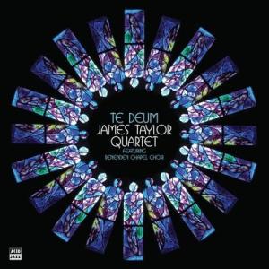 The James Taylor Quartet Te Deum CD