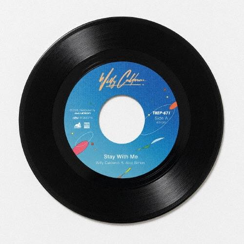 Willy Calderon Stay With Me/Midnight Pretenders＜限定...