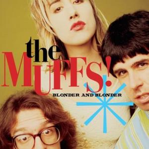 The Muffs Blonder And Bl...の商品画像