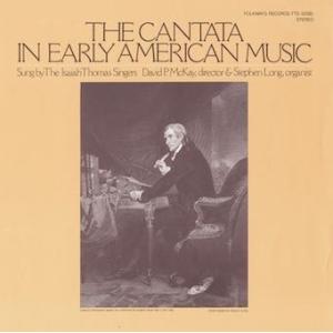 Isaiah Thomas Singers The Cantata in Early America...