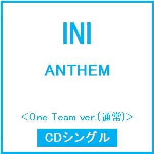INI ANTHEM＜One Team ver.(通常)＞ 12cmCD Single