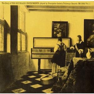 フランツペーター・ゲーベルス The Story Of The Keyboard Instrumen...