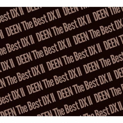 DEEN DEEN The Best DX II Basic to Respect ［4Blu-sp...