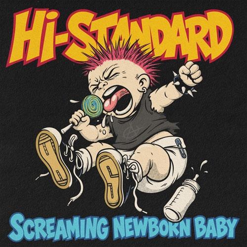 Hi-STANDARD Screaming Newborn Baby＜Blue Vinyl＞ LP