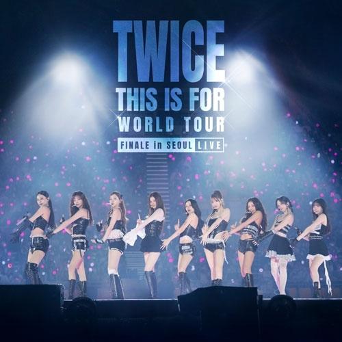 TWICE THIS IS FOR: WORLD TOUR FINALE in SEOUL - LI...