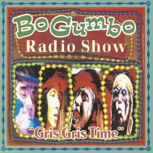 BO GUMBOS BO GUMBO RADIO SHOW 