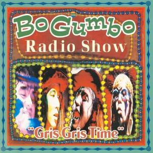 BO GUMBOS BO GUMBO RADIO SHOW 