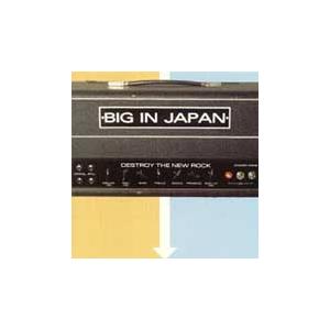 Big In Japan (Reno) Destroy The New Rock CD