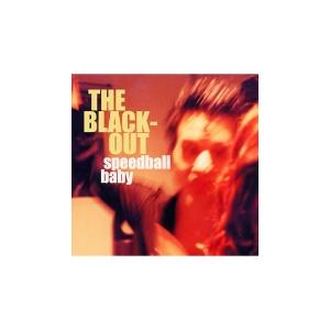 Speedball Baby ザ ブラックアウト CD