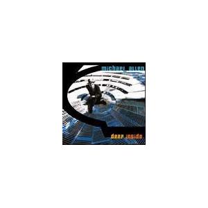 Michael Allen Deep Inside CD