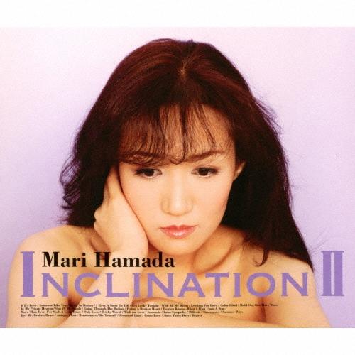 浜田麻里 INCLINATION II CD