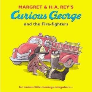 英語絵本　Curious George and the Fire-fighters　ペーパーバック版