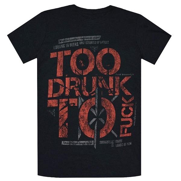 DEAD KENNEDYS デッドケネディーズ Too Drunk Tシャツ